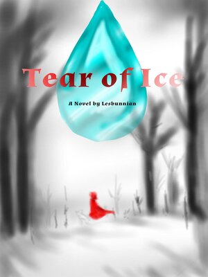 cover image of Tear of Ice